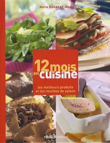 Livrenpoche : 12 mois en cuisine - Maya Nuq-Barakat - Livre