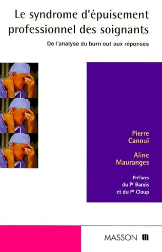 Livrenpoche : SYNDROME EPUISEMENT PROF. SOIGNANT - CANOUI+MAURANGES - Livre