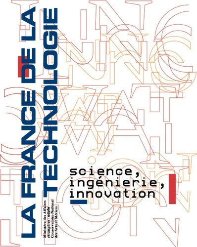 Livrenpoche : La France de la technologie - Collectif - Livre