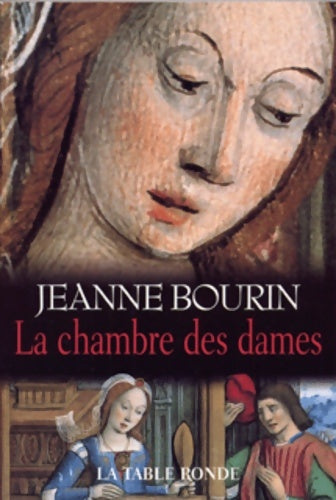 Livrenpoche : La chambre des dames - Jeanne Bourin - Livre