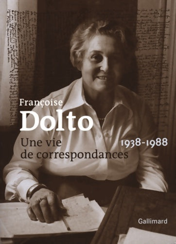 Livrenpoche : Une vie de correspondances : - Françoise Dolto - Livre