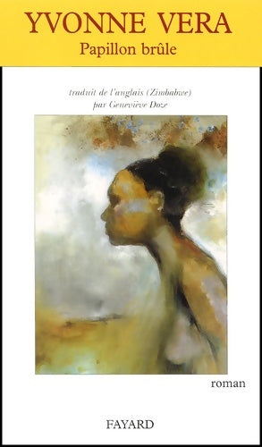 Livrenpoche : Papillon brûle - Yvonne Vera - Livre