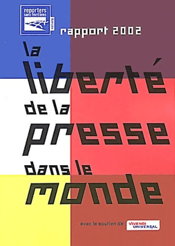 Livrenpoche : La liberté de la presse dans le monde. Rapport 2002 - Rsf - Livre