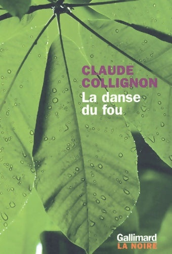 Livrenpoche : La Danse du fou - Claude Collignon - Livre