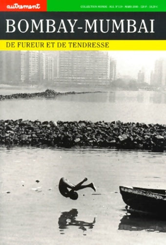 Livrenpoche : Bombay - Mumbai : De fureur et de tendresse - Raïssa Brégeat-Padamsee - Livre