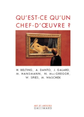 Livrenpoche : Qu'est-ce qu'un chef d'oeuvre - Collectif - Livre