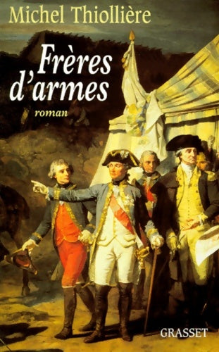 Livrenpoche : Frères d'armes - Michel Thiollière - Livre