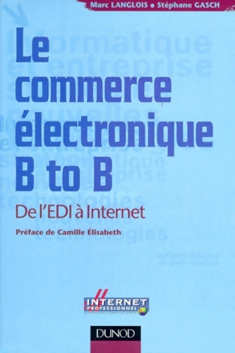 Livrenpoche : informatique et entreprise - Marc Langlois - Livre