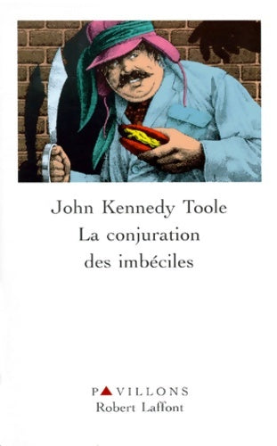 Livrenpoche : La conjuration des imbéciles - John Kennedy Toole - Livre