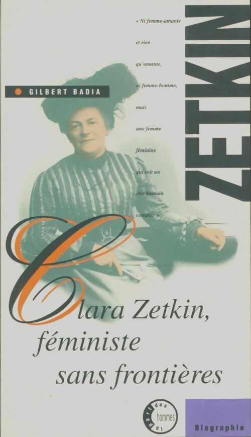 Livrenpoche : Clara zetkin féministe sans frontières - Gilbert Badia - Livre