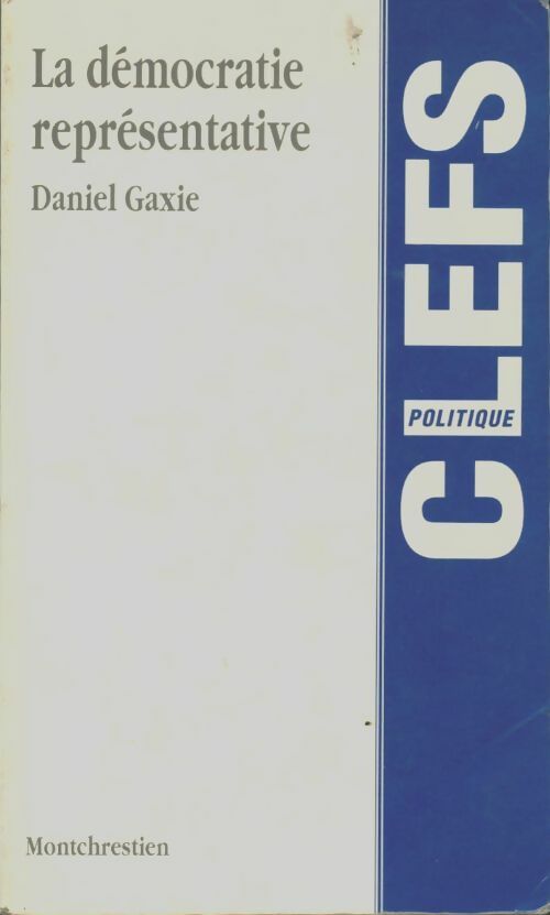 Livrenpoche : La démocratie représentative - Daniel Gaxie - Livre