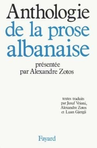 Livrenpoche : Anthologie de la prose albanaise - Collectif - Livre