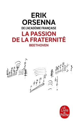 Livrenpoche : La passion de la fraternité - Erik Orsenna - Livre