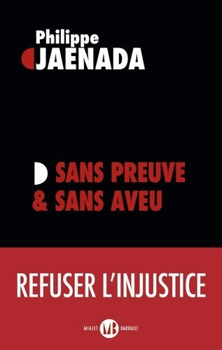 Livrenpoche : Sans preuve et sans aveu - Philippe Jaenada - Livre