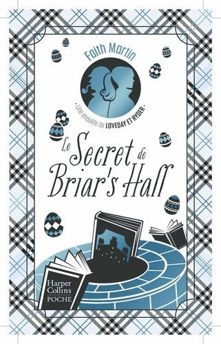 Livrenpoche : Le secret de Briar's Hall : Une enquête de Loveday & Ryder - Faith Martin - Livre