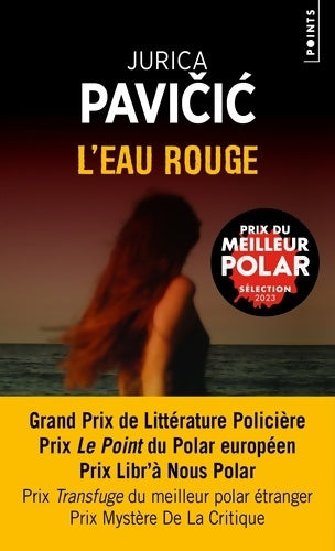 Livrenpoche : L'Eau rouge - Jurica Pavii - Livre