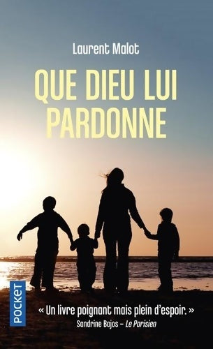 Livrenpoche : Que Dieu lui pardonne - Laurent Malot - Livre