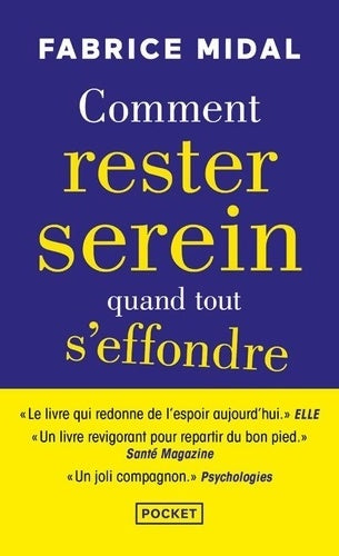 Livrenpoche : Comment rester serein quand tout s'effondre - Fabrice Midal - Livre