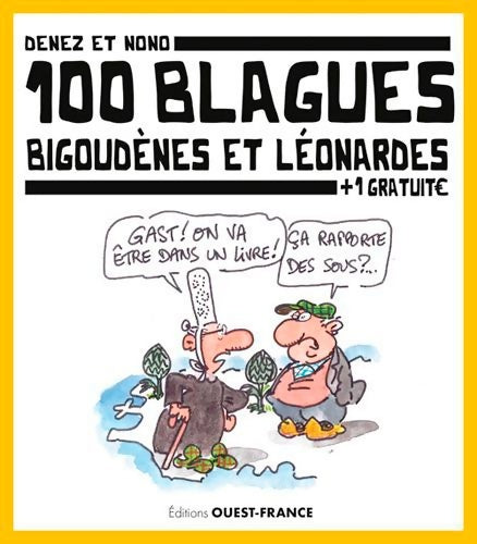Livrenpoche : 100 Blagues Bigoudènes et Léonardes - Denez Prigent - Livre