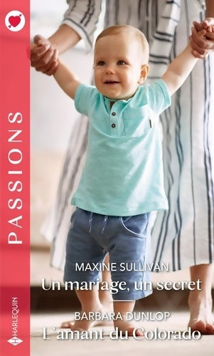 Livrenpoche : Un mariage un secret - L'amant du Colorado - Maxine Sullivan - Livre