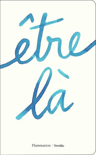 Livrenpoche : Être là - Collectif - Livre