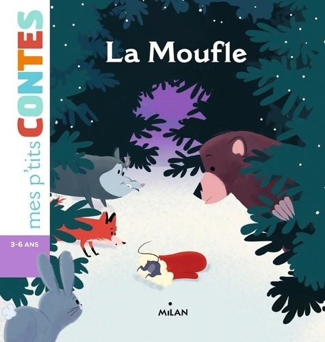 Livrenpoche : La Moufle - Paule Battault - Livre