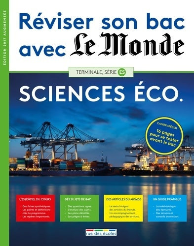 Réviser son bac avec le Monde - Sciences économiques 2017 : Cahier spécial 16 pages pour se tester avant le bac - Collectif - Livre