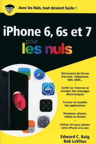 Livrenpoche : iPhone 6 6s et 7 pour les Nuls poche - Edward C. Baig - Livre