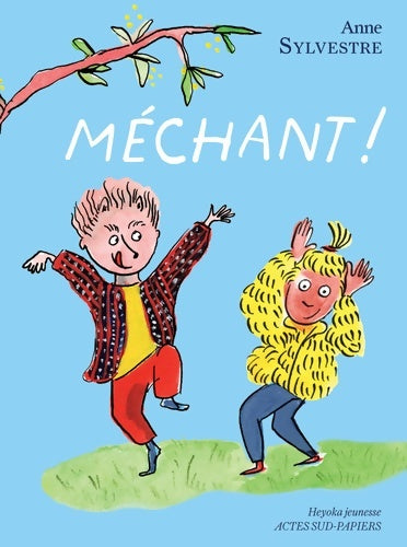 Livrenpoche : Méchant ! - Anne Sylvestre - Livre
