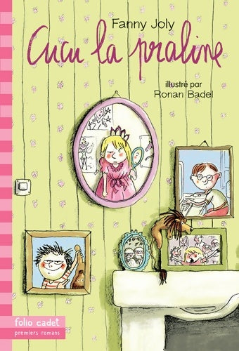 Livrenpoche : Cucu la praline - Fanny Joly - Livre