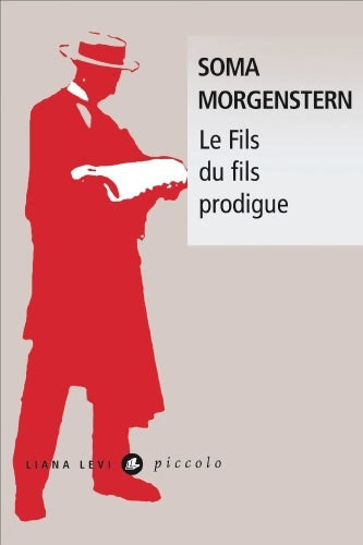 Livrenpoche : Le fils du fils prodigue - Soma Morgenstern - Livre
