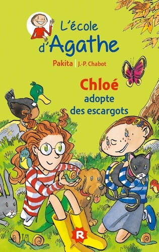 Livrenpoche : Chloé adopte des escargots - Pakita - Livre