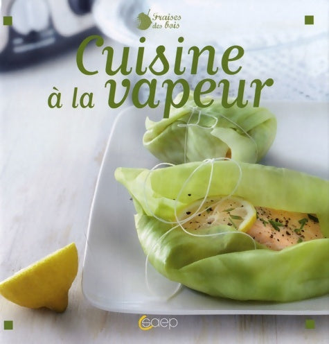 Livrenpoche : LES RECETTES AU CUIT-VAPEUR - Stéphane Dupré - Livre