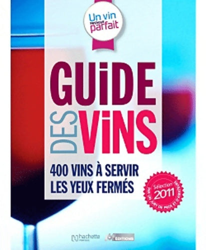 Livrenpoche : Un vin presque parfait - Guide des vins - Fabrice Sommier - Livre