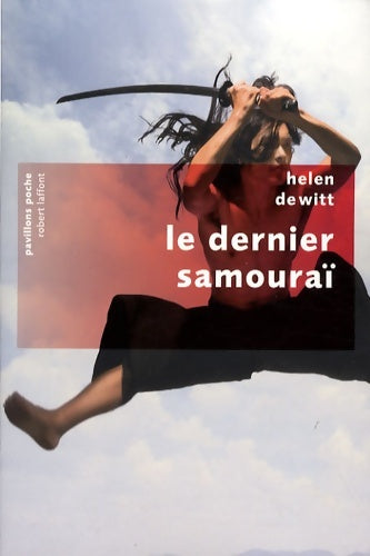 Livrenpoche : Le dernier samouraï - Helen Dewitt - Livre