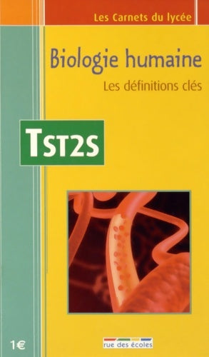 Livrenpoche : Biologie humaine Terminale ST2S : Les définitions clés - Nathalie Dolin - Livre