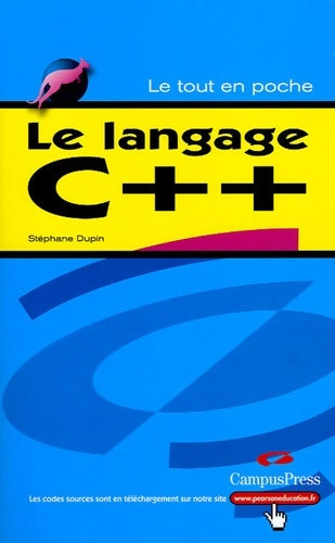 Livrenpoche : Langage C++ - Stéphane Dupin - Livre