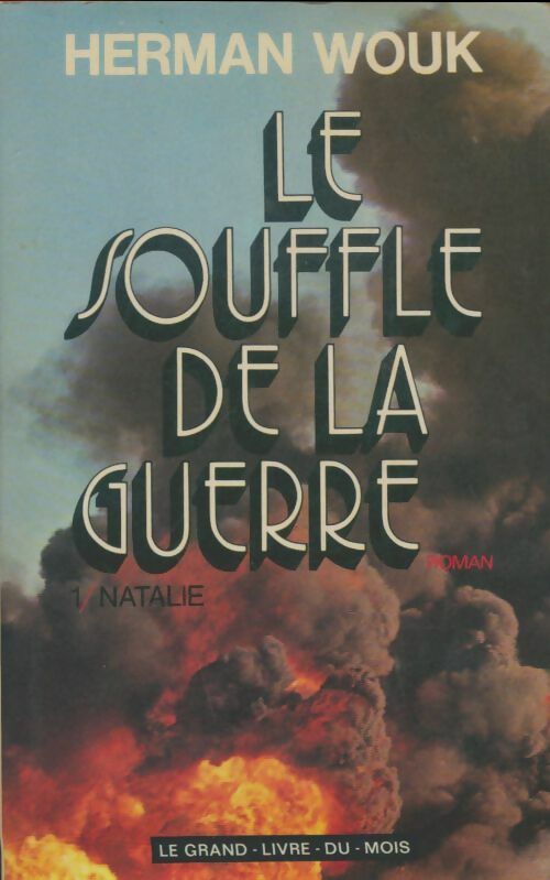 Livrenpoche : Le souffle de la guerre Tome I : Natalie - Herman Wouk - Livre