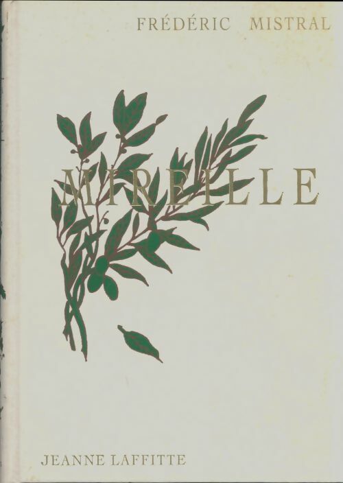 Livrenpoche : Mireille - Frédéric Mistral - Livre