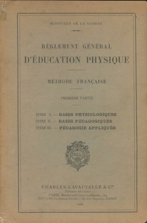Livrenpoche : Règlement général d'éducation physique Tome I - Collectif - Livre