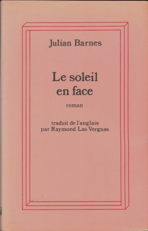 Livrenpoche : Le soleil en face - Julian Barnes - Livre