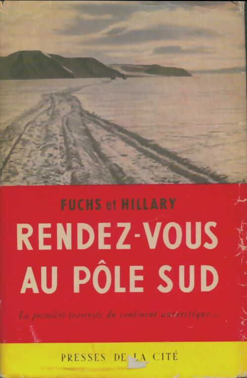 Livrenpoche : Rendez-vous au pôle sud - Sir Edmund Hillary - Livre
