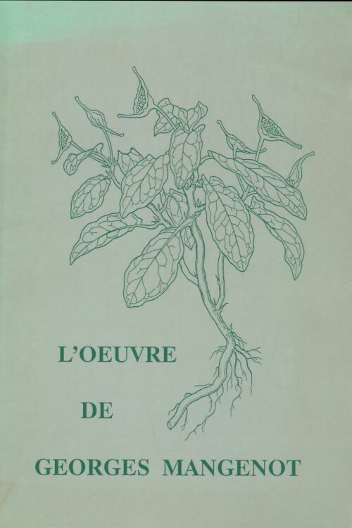 Livrenpoche : L'oeuvre de Georges Mangenot - Georges Mangenot - Livre