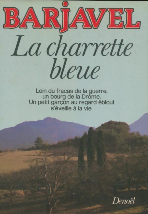 Livrenpoche : La charrette bleue - René Barjavel - Livre