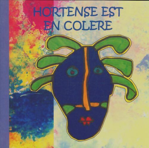 Livrenpoche : Hortense en colère - Collectif - Livre