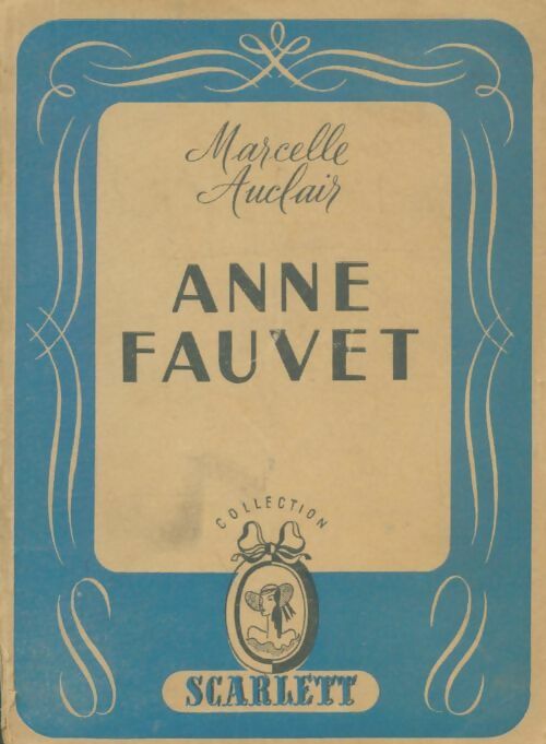 Livrenpoche : Anne Fauvet - Marcelle Auclair - Livre