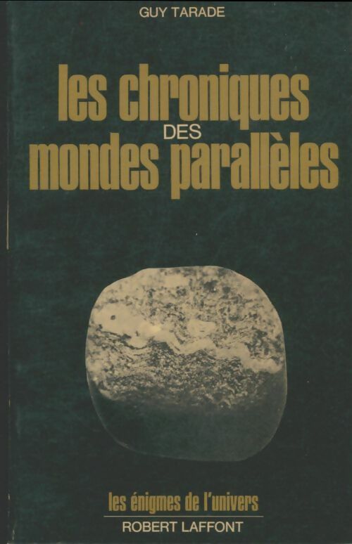 Livrenpoche : Les chroniques des mondes paralèlles - Guy Tarade - Livre