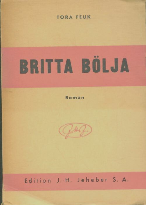 Livrenpoche : Britta Bölja - Tora Feuk - Livre