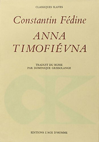 Livrenpoche : Anna Timofievna - Constantin Fédine - Livre