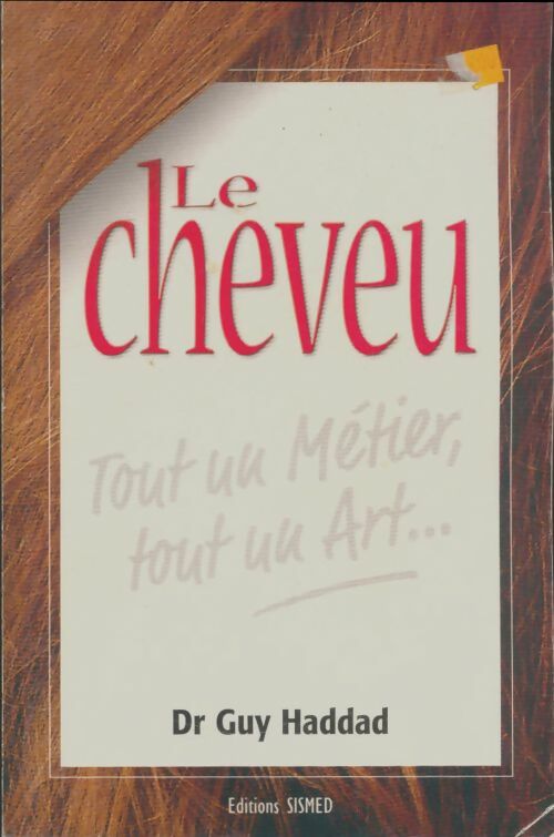 Livrenpoche : Le cheveu - Guy Haddad - Livre
